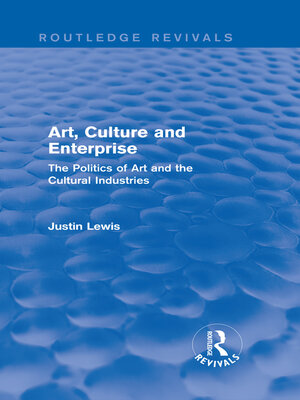 cover image of Art, Culture and Enterprise (Routledge Revivals)